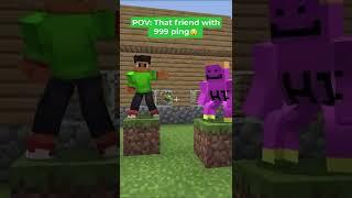 POV: That Laggy Friend in Minecraft ...#shorts  #minecraft