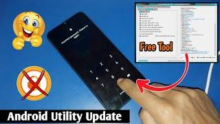 ANDROID UTILITY TOOL NEW UPDATE || SAMSUNG FRP BYPASS || Oppo, Samsung, huawei, exynos, UnlockTool