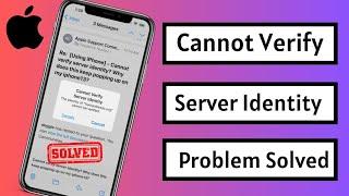 Fix Cannot Verify Server Identity iPhone || 2023 || Cannot Verify Server Identity iPhone 14 pro Max