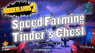 Borderlands 2 | Speed Farming Tinder's Chest