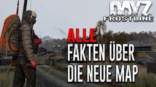 ALLE FAKTEN ÜBER DIE NEUE DAYZ MAP | DEUTSCH