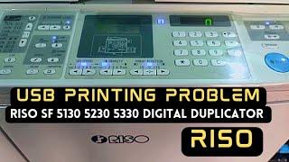 HOW TO SOLVE USB PRINTING PROBLEM THROUGH COMPUTER ON Riso SF 5130 5230 5330 Digital Duplicator