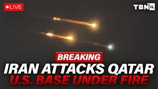 BREAKING: Iran Attacks Qatar; U.S. Air Force Base UNDER FIRE As Iran Retaliates | TBN Israel