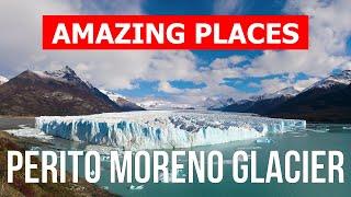 Perito Moreno Glacier in 4k. Argentina, Patagonia to visit