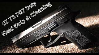 CZ 75 P07 Duty Field Strip & Cleaning