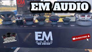 EM AUDIO RUCKUS AND CHILL SHOW 2022