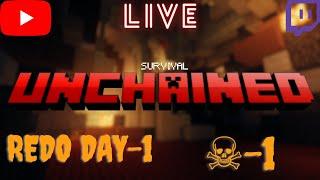 LIVE !!! | Minecraft Survival UnchainedDay 2 For Real This Time