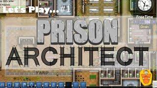 Строительство тюрьмы. Prison Architect #1