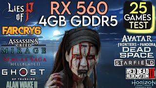 RX 560 In The Mid Of 2024 | Test In 25 Latest Games | Amd Radeon RX 560 !