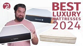 Best Luxury Mattresses 2024 - Our Top 8 Picks! (UPDATED!!)