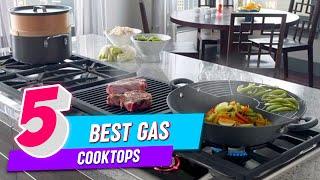 Top 5 Best 36 Gas Cooktops Review in 2022