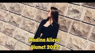 Мадина Алиева   - Qismet (Officali Music 2022 )