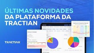 Lançamentos do trimestre: conheça as novas ferramentas da plataforma TRACTIAN