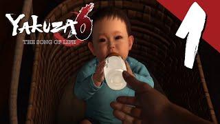 Yakuza 6: The Song Of Life Part 1 | "Whose Baby Is This?"