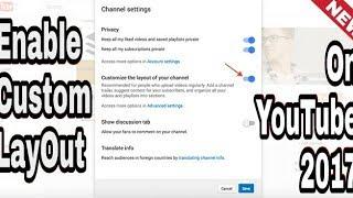 How To Enable Customization Layout On Your YouTube Channel (2018)