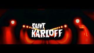 Saint Karloff - Bone Cave Escape (Official Video)