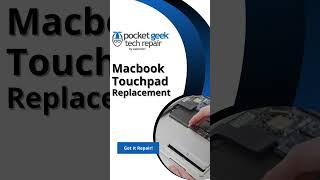 Pocket Geek Tech Repair Dundee Macbook TouchPad Replacement
