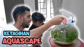 KETAGIHAN AQUASCAPE - #GCWTC