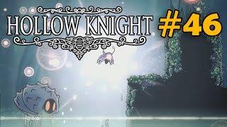 САМЫЙ МИЛЫЙ БОСС ^__^ - Hollow Knight #46