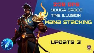 Torchlight Infinite SS7: Youga Illusion Mana Stacking 20B DPS T8-2 + Profound (Update 3)