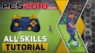 PES 2018 All Tricks and Skills Tutorial [Xbox One, Xbox 360 & PC]