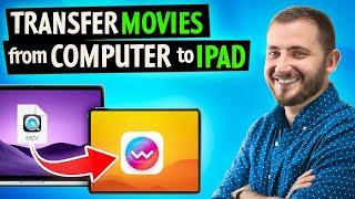 How to Transfer Movies from Computer to iPad (2024 Guide) 