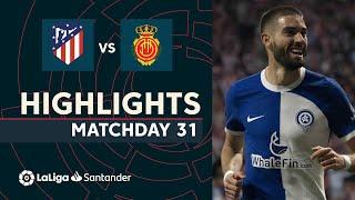 Highlights Atlético de Madrid vs RCD Mallorca (3-1)