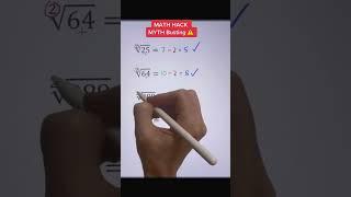 Math Hack Myth Busting ️ #mathhack #mathhacks #math #maths