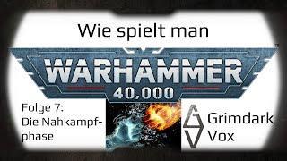 Immer feste druff! Die Nahkampfphase in der 10ten Edition von Warhammer 40k