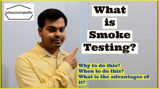 What is smoke testing?