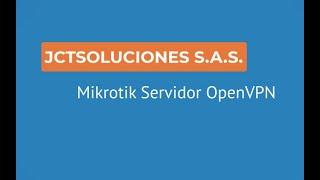 Mikrotik Servidor OpenVPN