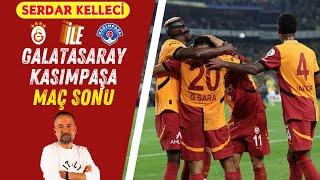 Galatasaray Kasımpaşa Maç Sonu