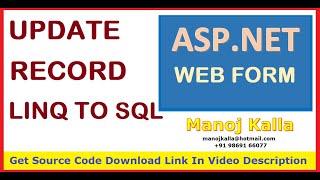 Update Record Using Linq C# | linq to sql update tutorial | asp.net c# update linq to sql | Update