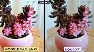 Google Pixel 3a Xl vs Nokia X71 Camera Comparison Test || #NokiaX71, #pixel3axl, #TECHBUKHAR, #Pixel