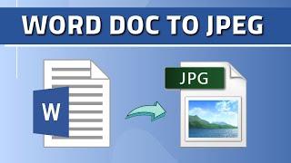 2 Methods to Convert a Word Document to JPG