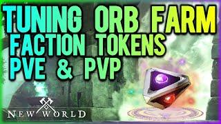 New World: Tuning Orb Farm Max Faction Tokens In A Day PvE & PvP