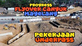 Update Flyover Canguk Magelang. Pekerjaan Underpass