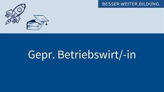 Gepr. Betriebswirt/-in - die kaufmännische Weiterbildung auf Master-Niveau (DQR 7)