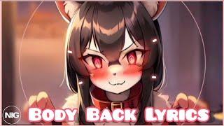 「Nightcore」 Body Back (Gryffin ft. Maia Wright) - [2023] (Lyrics)@VivziDJ #nightcore