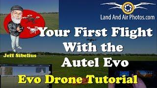 How To Fly Your First Flight With the Autel Evo -  Drone Tutorial
