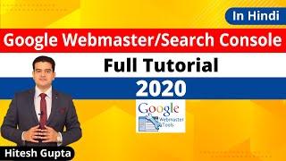 Google Search Console Full Tutorial Hindi 2020 | How To Use Google Webmaster Tools For SEO In Hindi