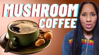 The TRUTH About MUSHROOM COFFEE! ️ A Doctor Explains