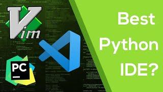 Best Python IDE and Code Editors in 2021 | Top Python IDE for Developers | Popular Python IDE