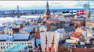 3 COUNTRIES IN 1 WEEK | TALLINN, HELSINKI & RIGA TRAVEL