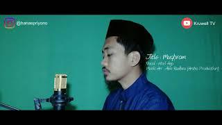 Mughrom - Cover By Hari Aspriyono (Kruwell TV Bengkulu)