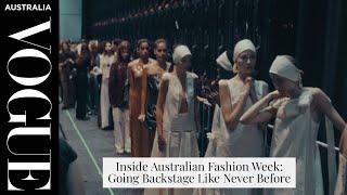 Inside Australian Fashion Week: Going Backstage Like Never Before | Vogue Australia