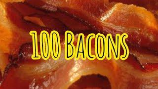 AGRADECIMENTO- 100 BACONS  - BaconGameplays 