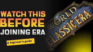 A beginner's guide to WoW Classic Era