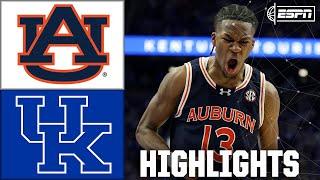 Auburn Tigers vs. Kentucky Wildcats | Full Game Highlights | ESPN College Basketball