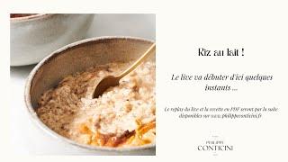 Conticini en Live 41 – Riz au lait !